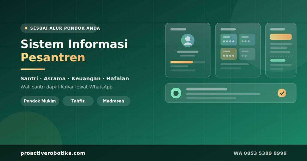 Sistem informasi pesantren untuk manajemen santri, asrama, dan komunikasi wali santri